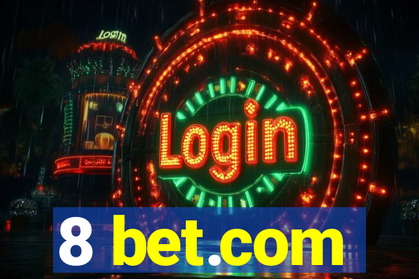 8 bet.com